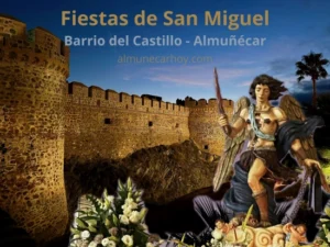Fiestas del Barrio del Castillo en Almuñécar con actividades culturales y procesión de San Miguel.