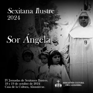 Sor Ángela, Sexitana Ilustre de Almuñécar "Una vida dedicada a Almuñécar a través de la caridad."